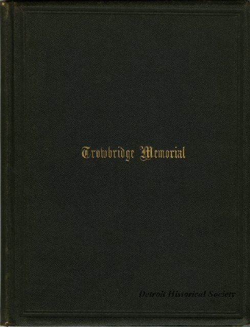 Book detailing the a memorial banquet for Charles C. Trowbridge, 1883 - 1947.166.002