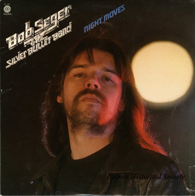 Bob Seger and the Silver Bullet Band's record, "Night Moves", 1976 - 2006.047.002